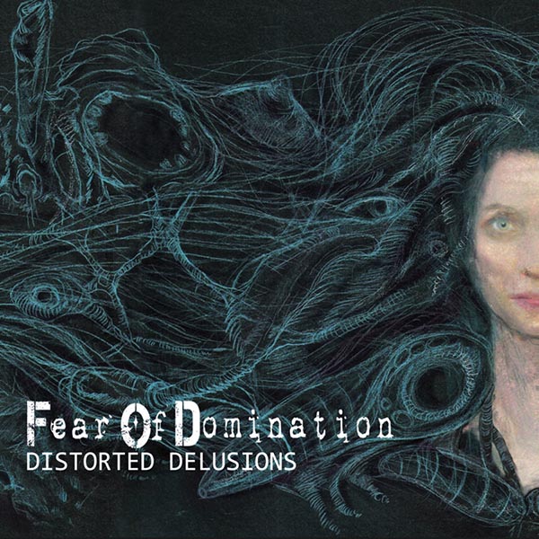 fear of domination - distorted web