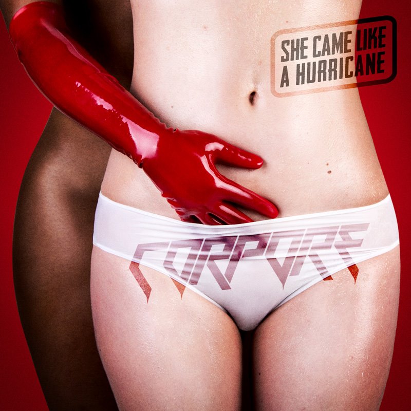 Corpore - She came like a hurricane